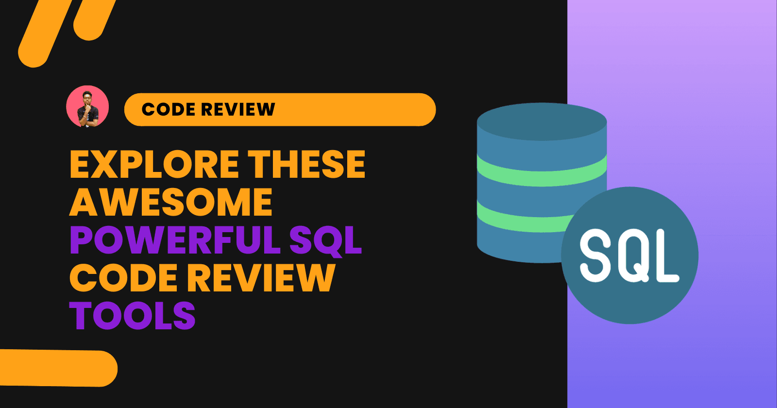 Cover image for Awesome SQL Code Review Tools for Developers