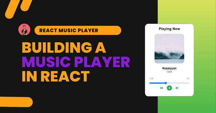 How to Build a React Music Player from Scratch